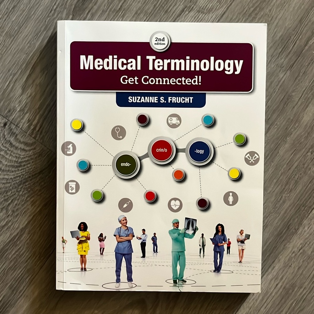 Medical Terminology: Get Connected! By Suzanne S. Frutch Book